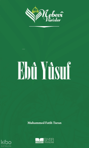 Ebu Yusuf;Nebevi Varisler 23