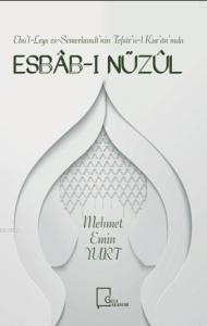 Ebu'l-Leys es-Semerkandı'ııin Tefsır'u-l Kur'aıı'ıııda Eshab-ı Nüzül