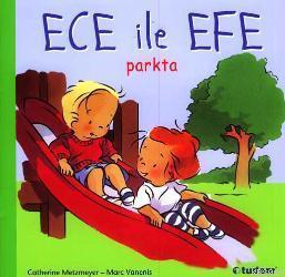 Ece ile Efe Parkta