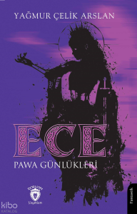 Ece Pawa Günlükleri