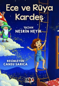 Ece ve Rüya Kardeş