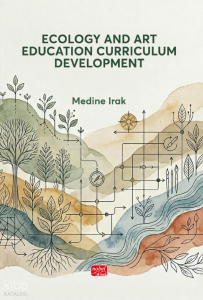 Ecology and Art Education Curriculum Development