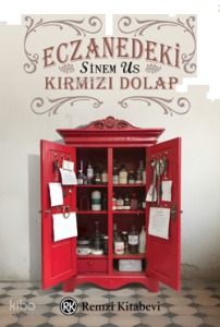 Eczanedeki Kırmızı Dolap