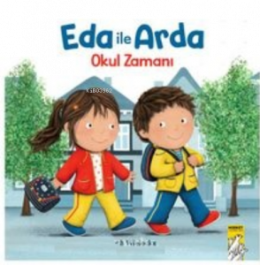 Eda ile Arda- Okul Zamanı!