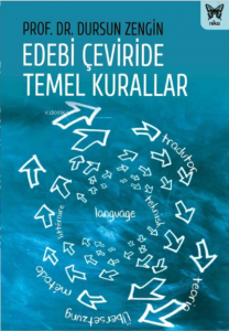Edebi Çeviride Temel Kurallar