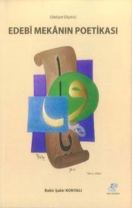 Edebi Mekanın Poetikası; Edebiyat Eleştirisi