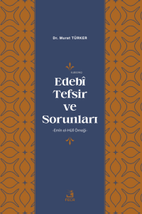 Edebî Tefsir ve Sorunları