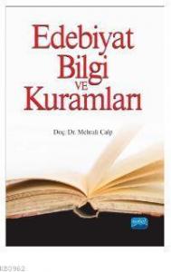 Edebiyat Bilgi ve Kuramları - 1