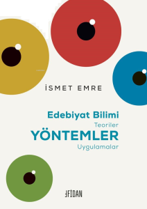 Edebiyat Bilimi;Teoriler – Yöntemler – Uygulamalar