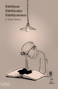 Edebiyat Edebiyatçı Edebiyatımız