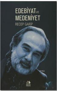 Edebiyat ve Medeniyet