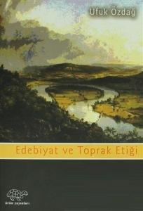 Edebiyat ve Toprak Etiği Amerikan Doğa Yazınında Leopold'cu Düşünce