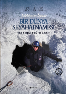 Edebiyatın İzinde Bir Dünya Seyahatnamesi