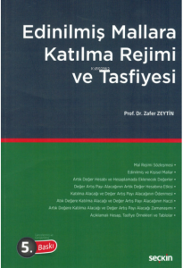 Edinilmiş Mallara Katılma Rejimi ve Tasfiyesi