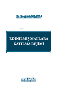 Edinilmiş Mallara Katılma Rejimi