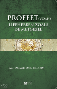 Efendimizi Sahabe gibi Sevmek Flemenkçe