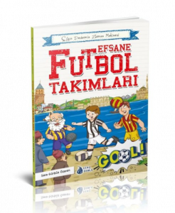 Efsane Futbol Takımları