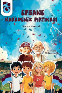 Efsane Karadeniz Fırtınası