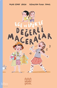 Ege ve İpek’le Değerli Maceralar Seti