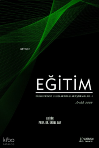 Eğitim Bilimlerinde Uluslararası Araştırmalar – I / Aralık