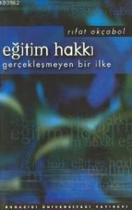 Eğitim Hakkı; Gerçekleşen Bir İlk