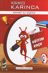 Eğitim Koçu - Kırmızı Karınca 1