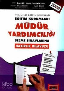 Eğitim Kurumları| Müdür Yardımcılığı; seçme Sınavlarına Hazırlık Kılavuzu