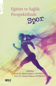 Eğitim ve Sağlık Perspektifinde Spor