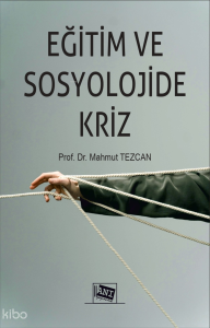 Eğitim ve Sosyolojide Kriz