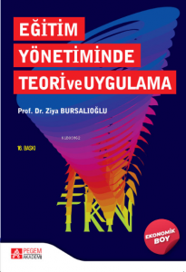 Eğitim Yönetiminde Teori ve Uygulama (Ekonomik Boy)