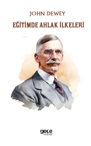 Eğitimde Ahlak İlkeleri