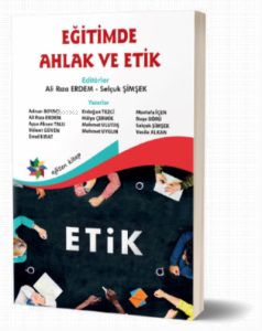 Eğitimde Ahlak Ve Etik