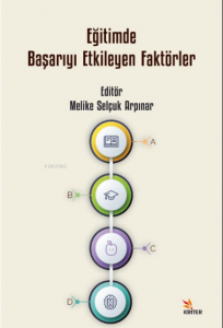 Eğitimde Başarıyı Etkileyen Faktörler