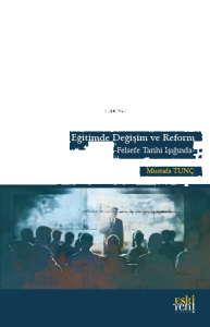 Eğitimde Değişim ve Reform