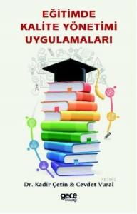 Eğitimde Kalite Yönetimi Uygulamaları