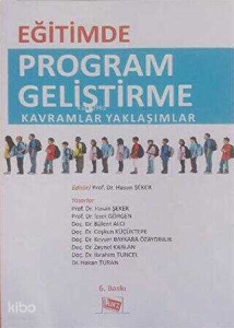 Eğitimde Program Geliştirme Kavramlar Yaklaşımlar