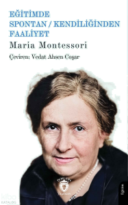 Eğitimde Spontan - Kendiliğinden Faaliyet