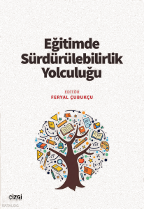 Eğitimde Sürdürülebilirlik Yolculuğu