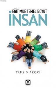 Eğitimde Temel Boyut İnsan