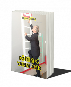 Eğitimde Yarım Asır