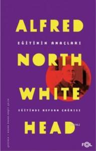 Eğitimin Amaçları -Eğitimde Reform Çağrısı-