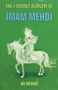 Ehl-i Sünnet Alimleri ve İmam Mehdi
