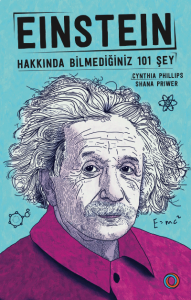 Einstein; Hakkında Bilmediğiniz 101 Şey