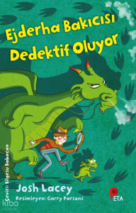 Ejderha Bakıcısı Dedektif Oluyor