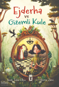 Ejderha ve Gizemli Kule