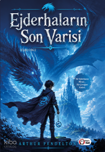 Ejderhaların Son Varisi