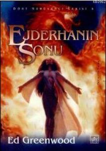 Ejderhanın Sonu; Dört Serüvenci Serisi 4