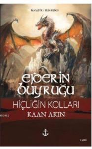 Ejderin Buyruğu 1. Seri - Hiçliğin Kolları