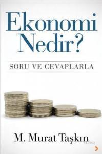 Ekonomi Nedir?; Soru ve Cevaplarla