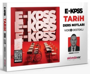 EKPSS Tarih Video Destekli Ders Notları